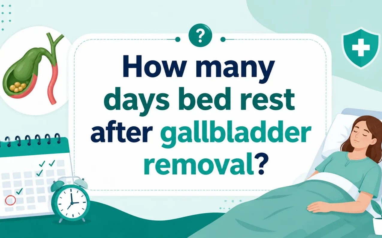 How many days bed rest is needed after gallbladder removal surgery recovery timeline
