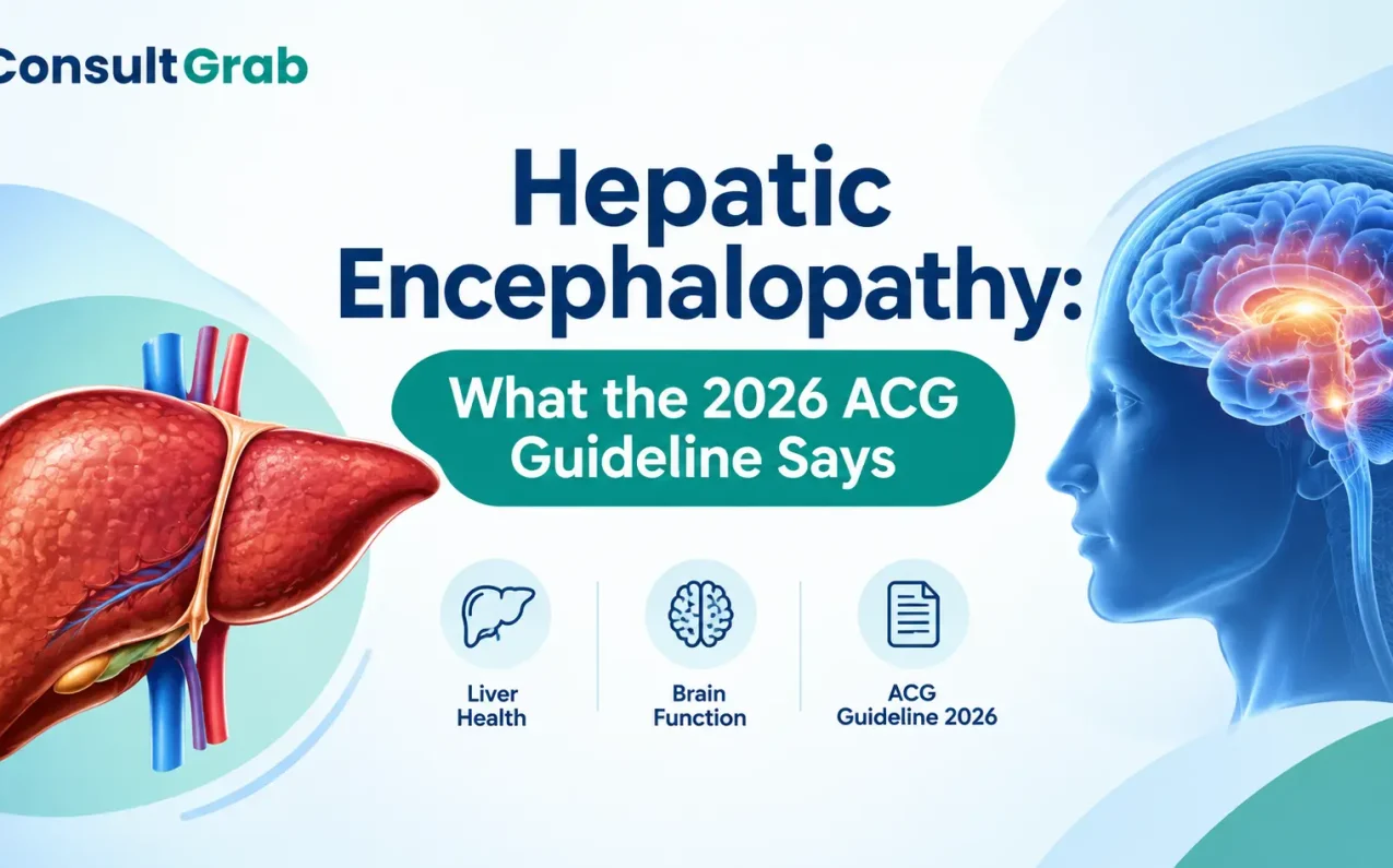 Hepatic Encephalopathy: What the 2026 ACG Guideline Says — updated advice on ammonia, lactulose, and rifaximin.