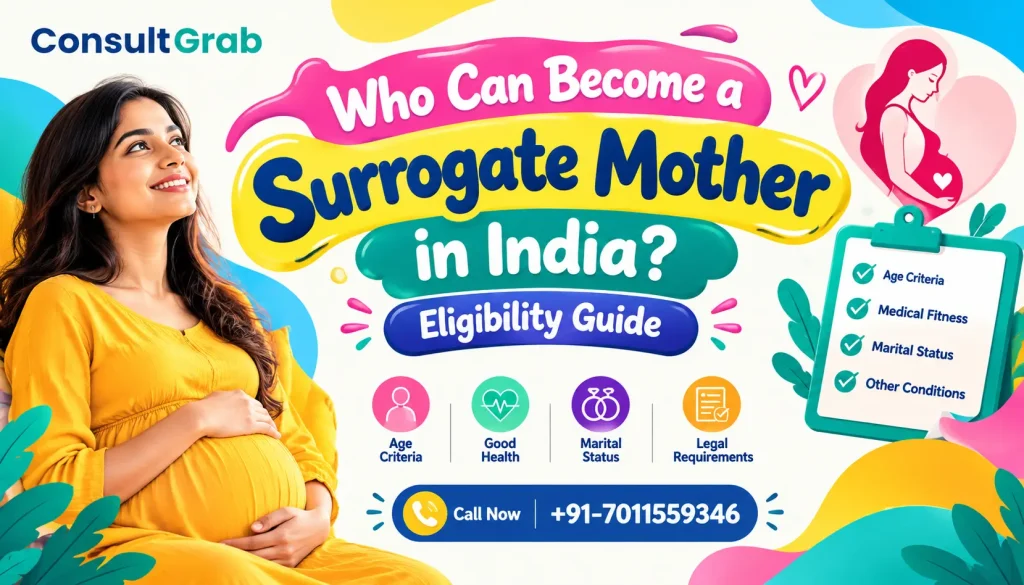 Who Can Become a Surrogate Mother  in India? Eligibility Criteria Explained