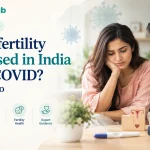 Has Infertility Increased in India After COVID? What to Do – couple discussing fertility test results with a doctor